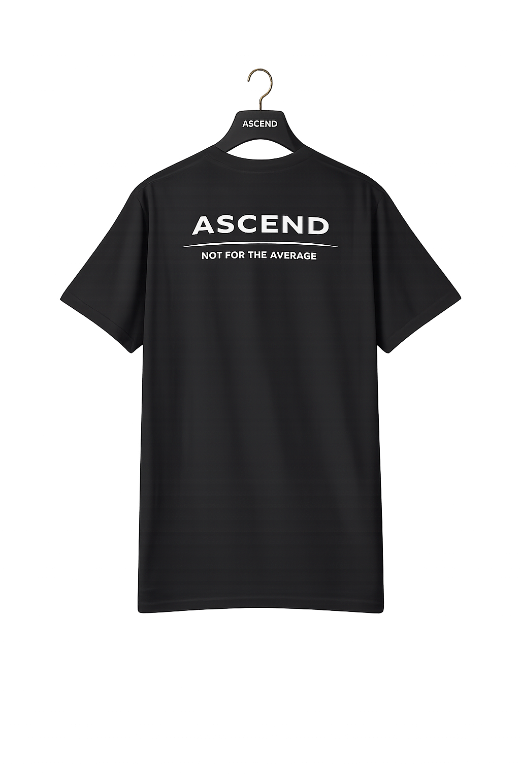 Ascend T-Shirt "Not for the Average"